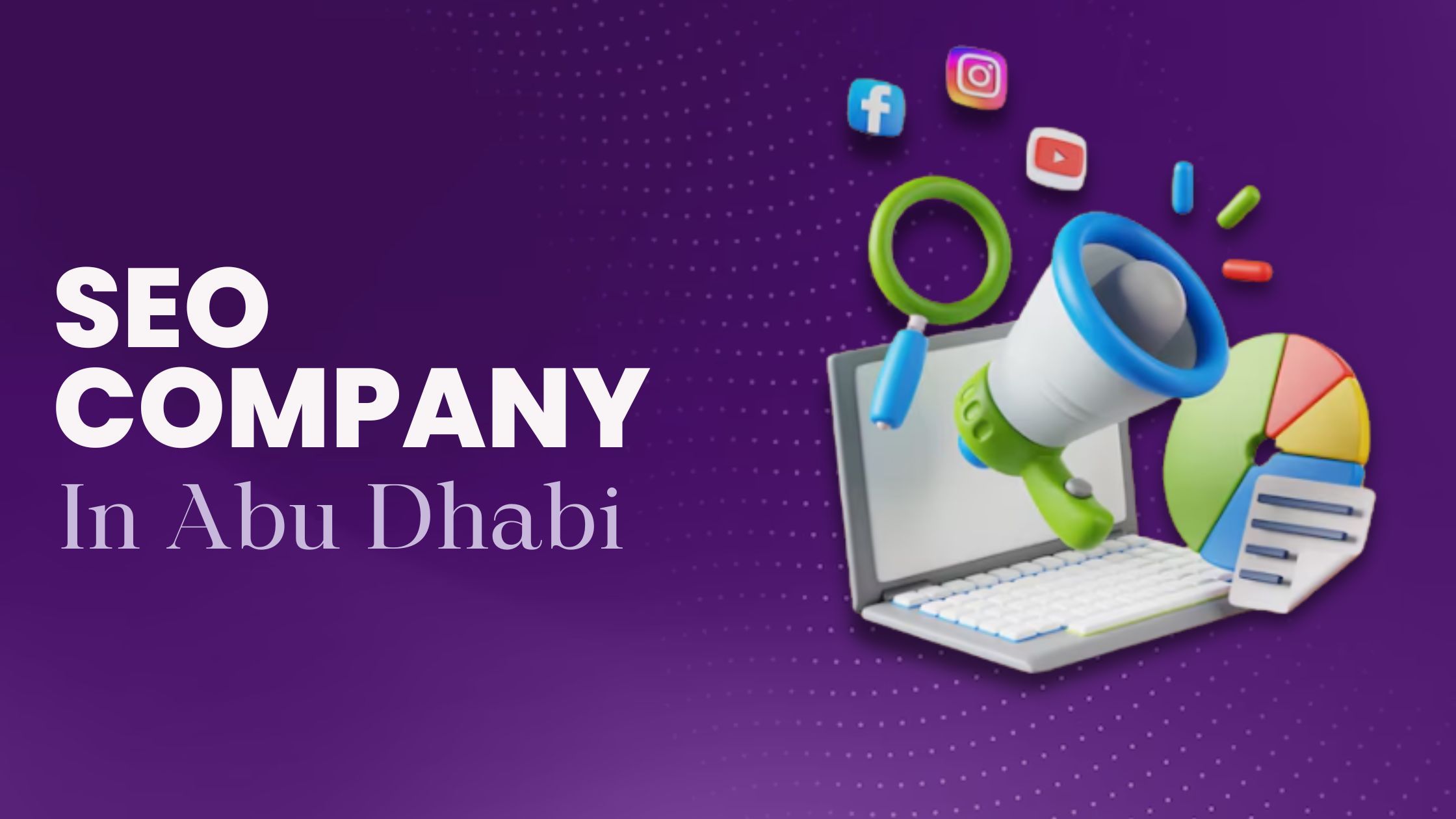 SEO Company in Abu Dhabi